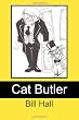 Cat Butler: In the Service of Her Majesty the Pussycat