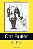 Cat Butler: In the Service of Her Majesty the Pussycat
