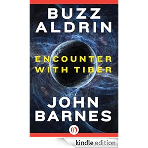 Encounter with Tiber by John Barnes and Buzz Aldrin