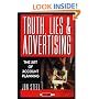 Truth, Lies and Advertising : The Art of Account Planning