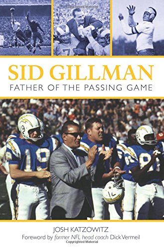 sid gillman father of the passing game