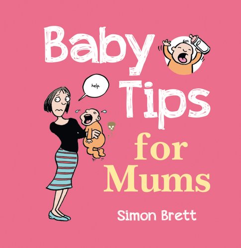Baby Tips for Mums (Gift)
