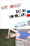Baci da 100 dollari