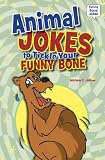 Animal Jokes to Tickle Your Funny Bone (Funny Bone Jokes)