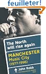 The North Will Rise Again: Manchester...