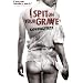 I Spit on Your Grave: Unrated (2010)