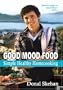 Good Mood Food: Simple Healthy Homecooking