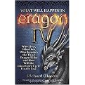 What Will Happen in Eragon IV (Who Lives, Who Dies, Who Becomes the Third Dragon Rider and How will the Inheritance Cycle Finally End?) (Paperback)