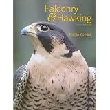 Falconry & Hawkingby Phillip Glasier