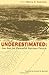 Underestimated: Our Not So Peaceful Nuclear Future (Full Color Version)