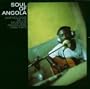 Soul of Angola Anthology 1965-1975