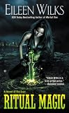 Ritual Magic (A Novel of the Lupi)