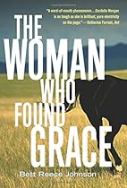 The Woman Who Found Grace: A Cordelia Morgan Mystery The Woman Who Found Grace: A Cordelia Morgan Mystery