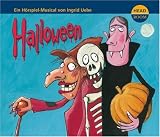 Halloween - CD. - Ingrid Uebe, Mike Herting, Michael Habeck, Angelika Bartsch, Matthias Haase