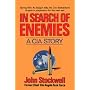 In Search of Enemies: A CIA Story
