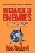 In Search Of Enemies