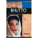 Benazir Bhutto: Pakistani Prime Minister And Activist (Signature Lives) (Signature Lives) book cover