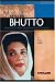 Benazir Bhutto: Pakistani Prime Minister And Activist (Signature Lives) (Signature Lives)