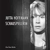 Produkt-Bild: Jutta Hoffmann. Schauspielerin