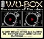 Wu-Box: Cream of the Clan