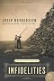 Infidelities: Stories of War and Lust (P.S.)
