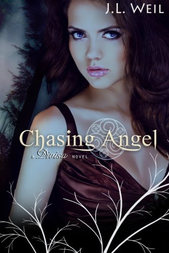 Chasing Angel: A Divisa Novel, Book 3 (Volume 3)