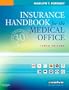 Insurance Handbook for the Medical Office, 10e