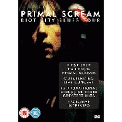 Primal Scream - Riot City Blues Tour [DVD]