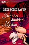 Produkt-Bild: Stadt der dunklen Masken.