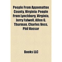 People from Appomattox County, Virginia: People from Appomattox, Virginia, People from Lynchburg, Virginia, Jerry Falwell, Allen G. Thurman, Robert ... Kenan Thompson, Skeet Ulrich, Desmond Doss