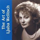Art of Ljuba Welitsch The