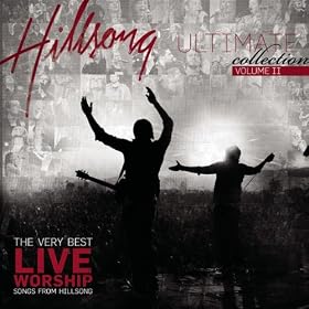 Hillsong - Ultimate Worship Collection Volume 2