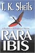 Rara Ibis