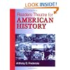 Readers Theatre for American History:
