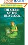 The Secret of the Old Clock (Nancy Drew, Book 1)