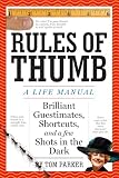 Rules of Thumb: A Life Manual