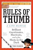 Rules of Thumb: A Life Manual