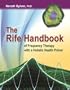 The Rife Handbook of Frequency Therapy with a Holistic Health Primer