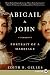 Abigail and John LP: Portrait of a Marriage