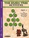 The Music Tree Activities Book: Part 4 -- A Plan for Musical Growth at the Piano (Music Tree (Warner Brothers))