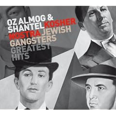 Kosher Nostra (Jewish Gangsters Greatest Hits) (inkl.60-seitigen Booklet)