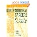 Guide to Non-Traditional Careers in Science: A Resource Guide for Pursuing a Non-Traditional Path