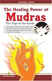 The Healing Power of Mudras