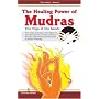 The Healing Power of Mudras