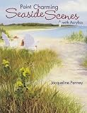 Paint Charming Seaside Scenes With Acrylics