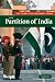 The Partition of India (New Approaches to Asian History)