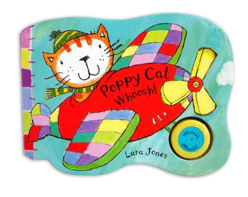Poppy Cat Noisy Books: Poppy Cat Whoosh!