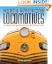 North American Locomotives: A Railroad-by-Railroad Photohistory