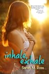 Inhale Exhale