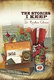 The Stories I Keep RoseAnne Coleman